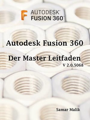 cover image of Autodesk Fusion 360- Der Master-Leitfaden